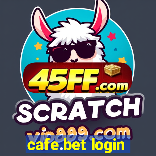 cafe.bet login